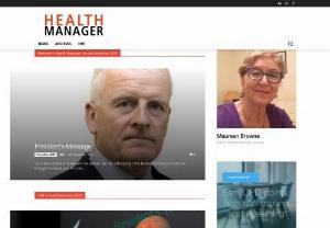 Health Manager Journal - Health Manager is the official publication of the HMI, distributed by email every two months. With topical articles; timely advice; and guest and regular contributors, it is at the forefront of contemporary health service matters in Ireland.