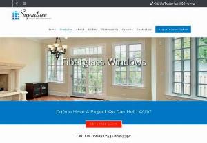 Fiberglass Windows | Signature Window & Door Replacement | Kent,  WA - Signature Window & Door Replacement installs energy efficient fiberglass windows for homes in Seattle and Kent,  WA. Call 253-887-7792 to get a free in-home estimate today.
