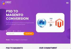 Psd to magento conversion - Crest Infotech offer PSD to Magento conversion services with on unique web design layout and complete web store solution on affordable price.