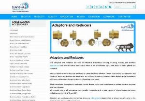Adaptors and Reducers - We are instrumental in offering Adapters and Reduce,  which conforms to the industry standards and find diverse industry application.