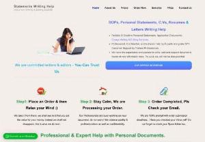 Statements Writing Help - We are a team of professional writers that are committed to help any person,  individual or an organization with writing editing or proofreading of personal and confidential documents.