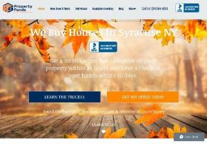 HS Property Funds - Syracuse Real Estate Investment Firm. We are the #1 home buyers in Syracuse NY. We strive to simplify the home selling process in Syracuse NY. When you sell to HS Property Funds; their will be no commissions,  closing costs,  repair costs or hassles. We want to educate on the best option for your specific situation. We buy houses Syracuse NY.