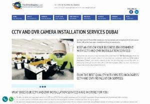 CCTV Installation Company in Dubai - Security Cameras - vrstech - Vrstech High-end CCTV and DVR camera installation services company in Dubai,  UAE. Call us +971 4 3866012. Cctv installation,  security cameras,  DVR Camera Installation.