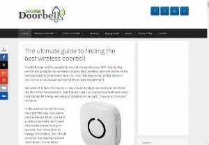 The ultimate guide to finding the best wireless doorbell - Wireless doorbell is an alarming device for an appartment or a home. With the video doorbell can see the current visitor and their history,  so a wireless video doorbell is enough for a home. Modern wireless doorbells are electric device,  so it's a easy process to get alert from a home visitor. Now a days doorbell help us giving an alert when visitor press the doorbell button. Now will get the ultimate guide to finding the best wireless doorbell from us.