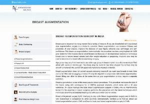 Best Breast Augmentation Surgery Delhi, Breast Enlargement Cost India - We offer breast enlargement cosmetic plastic surgery cost in Delhi, India. Dr. Kashyap Specialist surgeon in breast augmentation, silicone gel breast implants in Delhi.