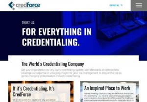 World's Largest Credentialing Business Conglomerate | CredForce - World's single largest provider of solutions in credentialing, certifications, accreditation, and standards development.