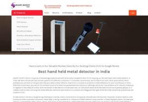 Now pay less for our best quality Security Metal detectors. - Smart Safety India,  the only company offering the most self-balanced and integrated metal detector systems possessing walk and stop indication,  LED bar graph and strong round panel like features. Order now and avail maximum benefits.