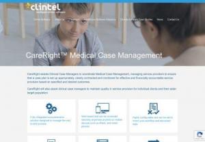 Medical Case Management - Clintel's strengths are its focus on healthcare and specifically Electronic Records and Medical Case Management. As a private company Clintel is committed to providing cost effective solutions that support healthcare professionals to provide safe,  high quality care,  and meet regulatory compliance.