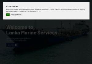 Lanka Marine Services - Lanka Marine Services (Pvt) Ltd. Is a pioneer provider of bunkering services in Sri Lanka. With expertise for over two decades,  it maintains a strong network with many physical suppliers around the globe.