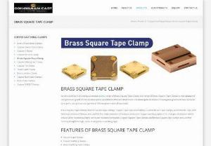 Brass SQUARE TAPE CLAMP - We are manufacturing and exporting Brass Square Tape Clamps. These clamps are suitable for 4 way connection and used with crossing over tapes,  t joints and for making straight through joints.