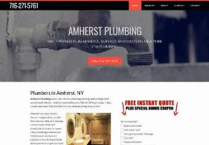 Amherst Plumbing Services - Amherst Plumbing delivers plumbing,  heating and cooling solutions quickly and reliably - and at a reasonable price - to residents and commercial business in Amherst,  Buffalo,  and Western New York. Whether you have a leaky faucet,  a toilet that runs non-stop,  flooding in your basement,  or some other plumbing problem,  our fully licensed and insured plumbers have the knowledge and experience to get you back up and running in no time. Our work plumbing work is satisfaction guaranteed.