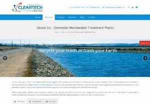 Domestic Water Treatment Plant - Why one should think of recycling such waste water through top quality water treatment plant? Here I would like to mention a few benefits of recycling wastewater.