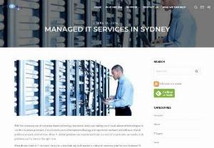 Managed IT services in Sydney - Find out how a Managed IT services company can take care of your Managed IT services requirements in Sydney and the surrounding areas.