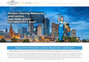 Window Cleaning Melbourne - Providing Melbourne window cleaning services with excellence and value for money