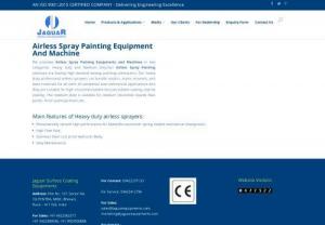 Airless Spray Painting Equipments and Machines | JAGUAR SURFACE COATING EQUIPMENTS Pune, India - Jaguar Equipments provides best Airless Spray Painting Equipments and Machines in Pune, Maharashtra. They are the leading Airless spray manufacturers