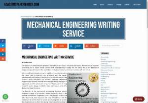 Mechanical Engineering writing Help - The function of a Mechanical Engineering is to take an item from a concept to the market. The mechanical engineer searching's for to obtain certain abilities