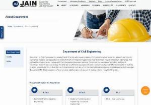  Top Civil Engineering Colleges in Bangalore, India  - Department of Civil Engineering has a select band of faculty who are an amalgam of rich administrative, academic, research and industry experience. Students are exposed to the state-of-the-art civil engineering practices vis-��-vis institute industry interaction, internships, field visits and in-house / on-site camps apart from the regular classroom teach