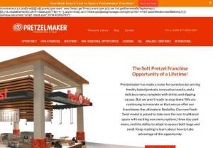 Pretzelmaker - Franchise Opportunities - Do you want to become part of the pretzel baking industry. It\'s really easy,  simply visit the site and request more information.