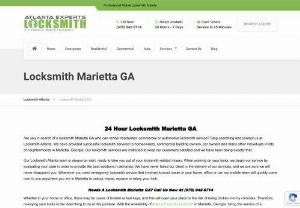 Locksmith Marietta GA - Are you in search of a locksmith in Marietta GA who can render residential,  commercial or automotive locksmith service? Stop searching and contact us at Locksmith Atlanta. We have provided successful locksmith services to homeowners,  commercial building owners,  car owners and many other individuals in lots of neighborhoods in Marietta,  Georgia. Our locksmith services are instituted to keep our customers satisfied and we have been doing exactly that.