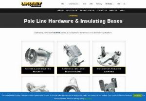 Pole Line Hardware - Pole Line Hardware & Insulating Bases Lindsey Manufacturing Co. Pole line hardware for linemen. You can find pole line hardware like drop hardware,  anchors,  cross over clamps,  curved washers,  carriage bolt. Pole line hardware features quality components and connecters for the distribution electrical market.