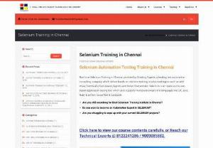 Real Time Selenium training in Chennai - We provide best selenium training in Chennai with real time scenarios. For real time training reach us 8122241286 and become experts in selenium.