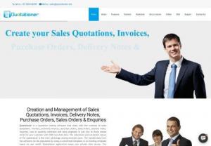 Quotationer - Quotationer is a Windows based software that enables you to create sales quotations,  invoices,  cost or quantity estimates and sales proposals in two to three mouse clicks for your customer with 100% accurate data.