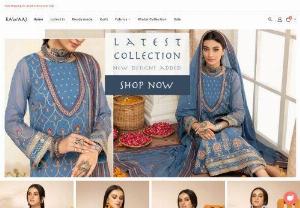 Pakistani designers - Rawaaj is the leading online website that provides cloths and accessories collection from all top brands from Pakistan. We are dedicated to provide you the latest collection of women dresses,  women jewellery,  women kurt,  pret collection,  unstitched suits and many more. It also provides free delivery to all order in the UK. For the any queries,  visit our website or call: +44 20 8133 3213