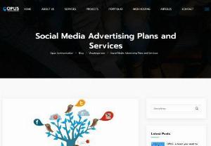 Social Media Services - Nowadays social channels are playing very important role in business promotion and marketing. Now without social media marketing you can\'t promote your business. Opus Communication is offering you here best social media services and we make sure our creative ideas will be useful your business.