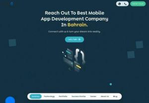 Top Mobile App Development Company in Bahrain | App Developer Bahrain - Leading Mobile App Development Company in Bahrain. We provide mobile application development services with our experienced mobile app developers.