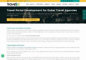 Travel Portal Development - We specialize in developing B2B and B2C Online Travel Portal Development in Dubai for Flight,  Cruise,  Car and Hotel Industry GDS/ XML Integration. We are successful Software Development Company.
