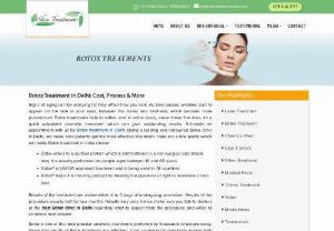 Best Botox Treatment Cost India - Skin Clinic Delhi India - Are you looking for Botox treatment in Delhi? Get the best result and cost for wrinkles, fine lines, sweating, eyebrow lift, lip line, hair procedure in Delhi.