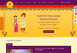 Wedding Halls in Chennai | Banquet Halls Chennai - MS - Find Wedding Halls at low price. AJANTHA Mahal is the best banquet hall in chennai with AC and vast facilities in your budget. Book your wedding venue online.
