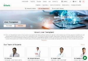 Best Liver Transplant Hospital in India | Cost of Liver Transplant in India | Fortis Healthcare - Fortis Healthcare is one of the best liver transplant hospitals in India specializes in all types of Liver Transplant Surgery with affordable price of liver transplant in India. Book Appointment Online
