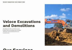 Veloce Excavations - If you need site clean-up,  building demolition,  hauling,  bulldozing,  foundation excavation or earth-moving work,  simply turn to Veloce Excavation and Demolition,  one of the top demolition contractors in Melbourne. Our work is cost effective in nature,  while care is taken to ensure that there is no compromise on quality.