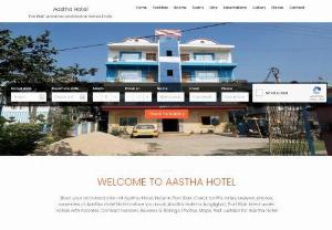 Aastha Hotel,  Port Blair,  Andaman and Nicobar Islands,  India,  Book best 1 Star Hotel in Port Blair online directly from our website and get discount - Aastha Hotel,  Port Blair,  Andaman and Nicobar Islands,  India is the best 1 star hotel in Port Blair city,  Book now and get discount in Port Blair Hotels