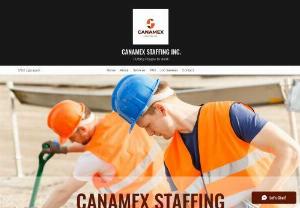 Canamex Staffing Inc. - Staffing company focused on providing remediation and construction businesses with certified trade professionals for all asbestos and mold removal,  demolition and restoration,  and construction site clean up needs.
