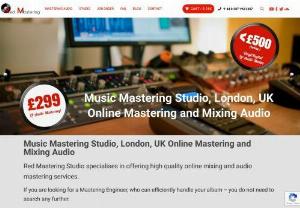 Red Mastering Studio - Online Mastering Provides extensive music mastering services to their clients. Their studio in London has the best acoustic system that also offers great music recording opportunity for music producers.
