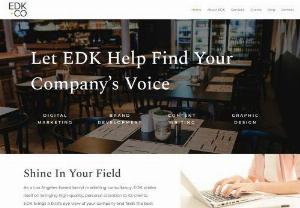 EDK and Company | Boutique Branding Agency Los Angeles - EDK - it's where creative lives. Boutique branding agency in Los Angeles providing creative content, graphic design and marketing services.