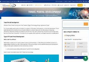 Travel Portal Development - By a renowned Travel Technology Company - Are you looking for Travel Portal Development Company ? convert you dream in to reallty with top travel technology provider in india.