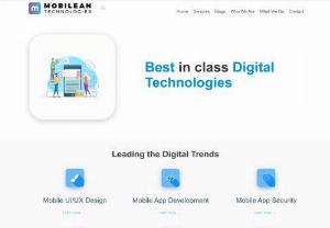 Mobilean Technologies - A digital technologies company specialized in mobile app development and launched more than 30 mobile apps on iTunes and play store. Call +91 7022229366