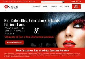 Vogue Entertainment - Melbourne Entertainment agency. Hire celebrities,  bands and entertainers for corporate and private events.
