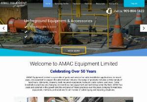 AMAC Equipment Ltd - AMAC Equipment Limited has been a consistent provider of parts and service for underground and aerial cable installation applications.