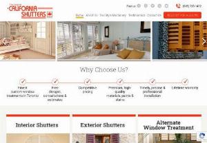 California Shutters Canada - Our business model allow us to provide our clients with the finest window shutters Toronto has to offer,  regardless of whether their budget is large or small.