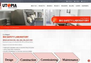 Bsc,  Bio-Safety Laboratory Equipments - Utopia is a fast growing company in Singapore that offers Bsc,  Bio-Safety Laboratory Equipments. According to WHO Bio-Safety BSL1-4 & Animal BSL1-4 Guidelines. The house should be independent,  detached unit.