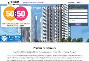 Prestige Park Square - Prestige Park Square Project is placed at Koramangala,  South part of Bangalore Estates. This was developed by tremendous Developer,  Prestige Group. It is coming up with an luxurious,  master plan,  floor plan,  etc. Call Us: 8884747474