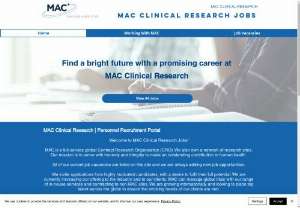 Clinical Research Jobs - Welcome to Clinical Research Jobs,  the personnel recruitment portal for MAC Clinical Research. MAC is the UK's largest clinical trials site management organisation committed to the recruitment and conduct of clinical trials through its own dedicated research sites.