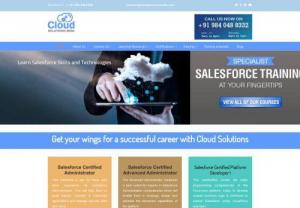Cloud Solutions India - Cloud Solutions India is a well-known and awarded Salesforce training and solutions provider. Cloud Solutions specializes in providing training for all levels of Salesforce certification exams and in providing customised consulting services to suit their client’s needs. Their custom Salesforce training is aimed to target experienced and inexperienced individuals and business associates. With their technical expertise and profound industry insight,  Cloud Solutions remains one of the best CRM t