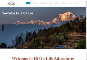 Hi On Life Adventures - Hi On Life Adventures is about Trekking,  Tours and Climbing Expeditions in Nepal,  India,  Bhutan and Tibet