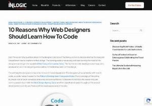 10 Reasons Why Web Designers Should Learn How To Code - There are many question arises on the designers and one of the famous one is to decide whether the designer should know how to implement their design. The learning code is not an easy task and done by the most of the designers working in the reputable Web Design Companies Dubai. The front end code developers are those,  who are experience in the designing and as well as in the developments of the design.
