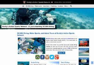 Scotty's Action Sports Network - We have all kinds of watersports,  scuba diving and island tours. If it's above water like parasailing; on the water like banana boat,  waterski,  jetski; or underwater like snorkeling,  helmet diving and scuba diving,  we do it!